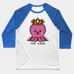 King Octopus, The Royal Pixelated Majesty Baseball T-Shirt